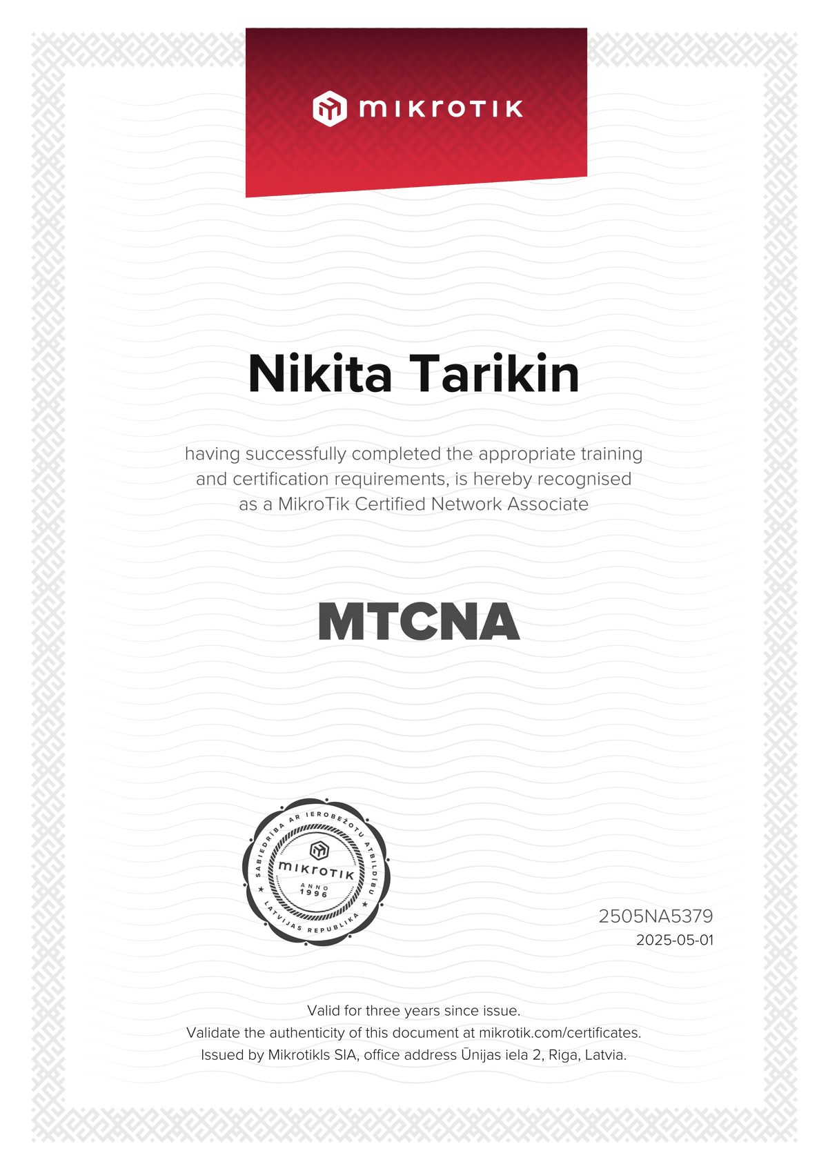MikroTik Certified Network Associate certificate — 100%, issued 2025-05-01