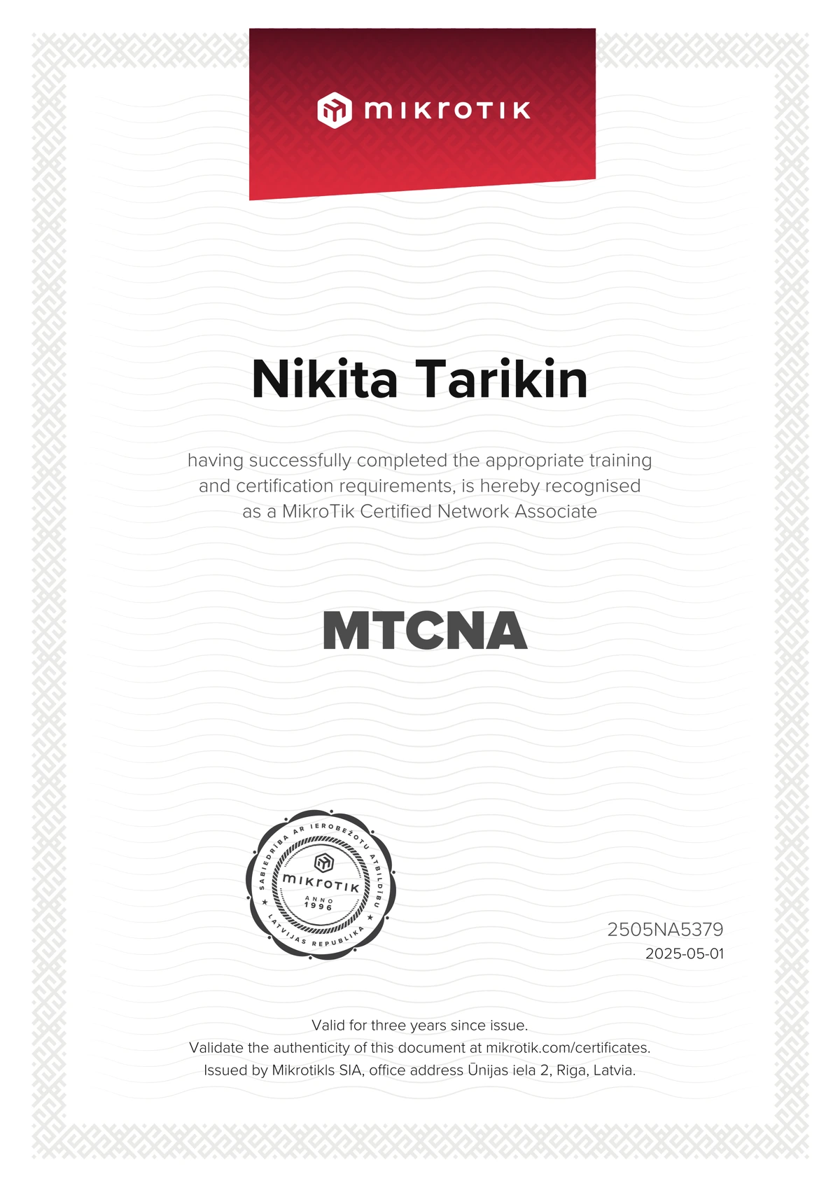 MikroTik Certified Network Associate certificate — 100%, issued 2025-05-01